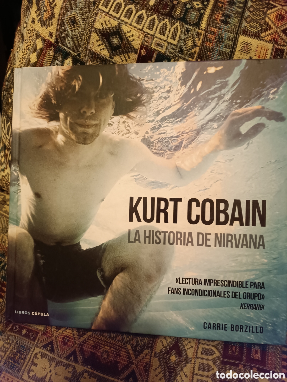 Libros: Kurt Cobain La Historia de Nirvana - Foto 1