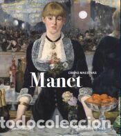 Libros: Manet. Obras maestras - Calley Galitz, Kathryn - Foto 1