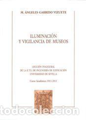 Libros: Iluminaci&oacute;n y vigilancia de museos : lecci&oacute;n inaugural de la E.T.S. de Ingenier&iacute;a de Edificaci&oacute;n, - Foto 1