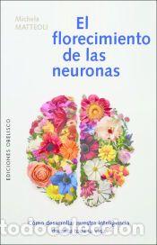 Libros: El florecimiento de las neuronas - Matteoli, Michela - Foto 1