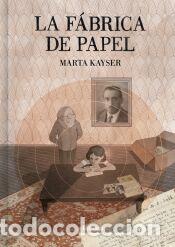 Libros: La f&aacute;brica de papel - Kayser, Marta - Foto 1