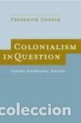 Libros: Colonialism in Question - Cooper, Frederick - Foto 1