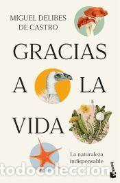 Libros: Gracias a la vida - Delibes de Castro, Miguel - Foto 1