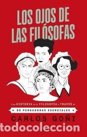 Libros: Los ojos de las fil&oacute;sofas - Go&ntilde;i, Carlos - Foto 1