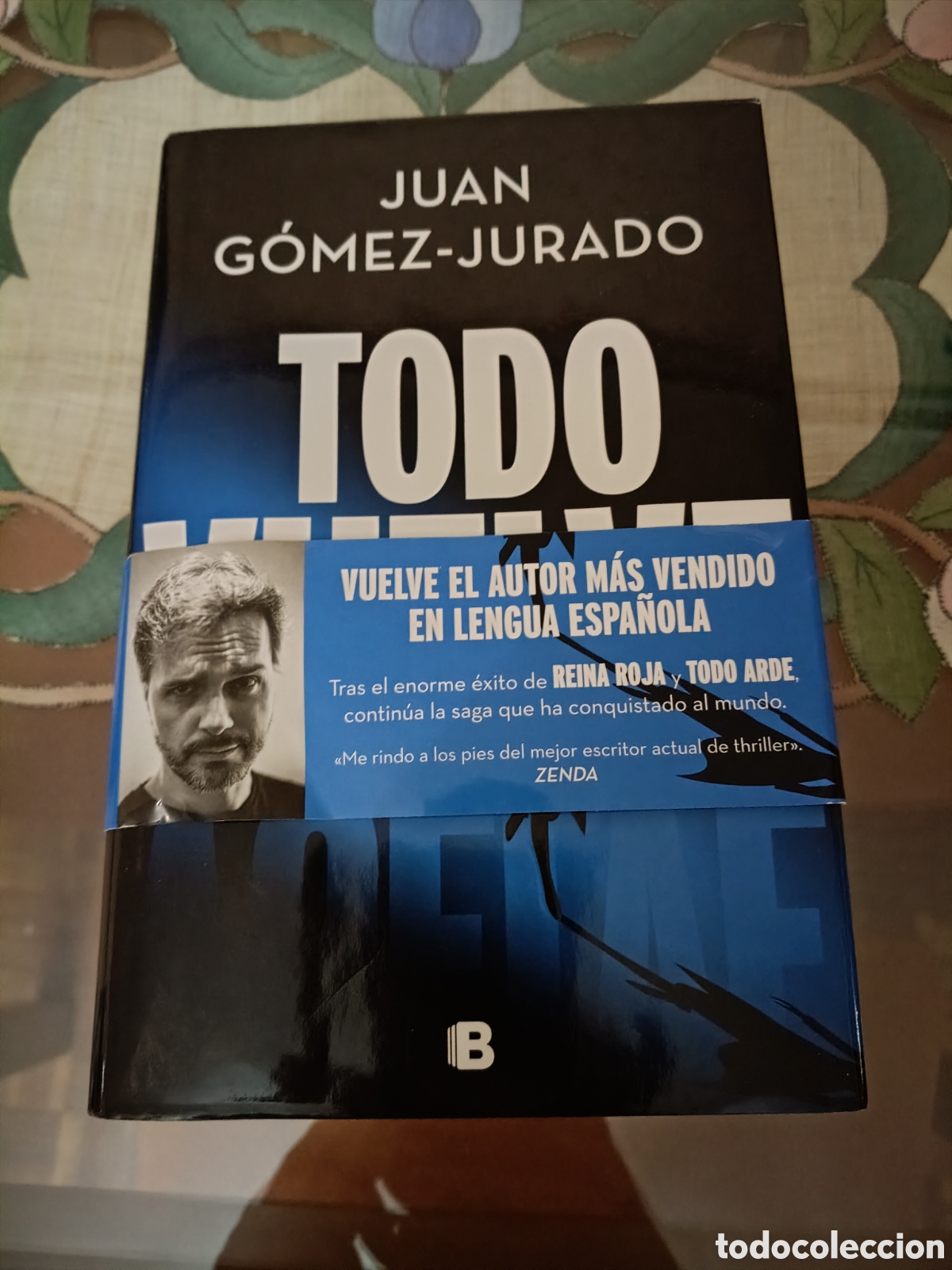Libros: Todo vuelve Juan G&oacute;mez jurado - Foto 1