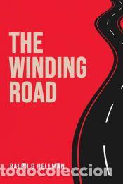 Libros: The Winding Road - Ralph G Hellman - Foto 1