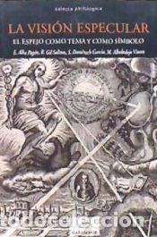 Libros: La visi&oacute;n especular - E. Alba Pag&aacute;n - Foto 1