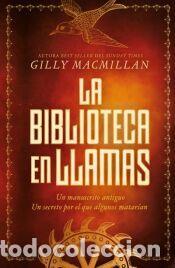 Libros: La biblioteca en llamas - Macmillan, Gilly - Foto 1