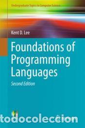 Libros: Foundations of Programming Languages - Lee, Kent D. - Foto 1