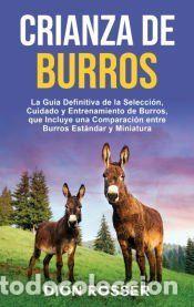 Libros: Crianza de Burros - Dion Rosser - Foto 1