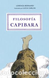 Libros: Filosofia capibara - Bernardi, Lorenza - Foto 1