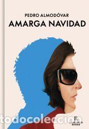 Libros: Amarga Navidad (gui&oacute;n) - Almod&oacute;var, Pedro - Foto 1