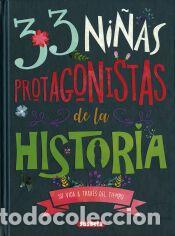 Libros: 33 ni&ntilde;as protagonistas de la Historia - Susaeta Ediciones - Foto 1