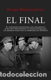 Libros: El final - Bernadotte, Folke - Foto 1