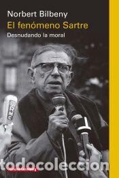 Libros: El fen&oacute;meno Sartre - Bilbeny, Norbert - Foto 1