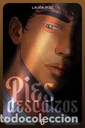 Libros: Pies descalzos - Ruiz, Laura - Foto 1