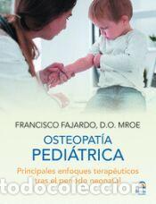 Libros: OSTEOPATIA PEDIATRICA - FRANCISCO FAJARDO - Foto 1