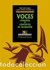 Libros: Voces literarias en contextos de transici&oacute;n - AA.VV. - Foto 1