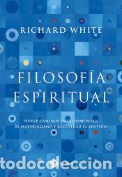 Libros: Filosof&iacute;a espiritual - Richard White - Foto 1
