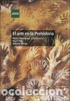 Libros: El arte en la prehistoria - Mas Cornell&aacute;, Mart&iacute;; Mingo &Aacute;lvarez, Alberto