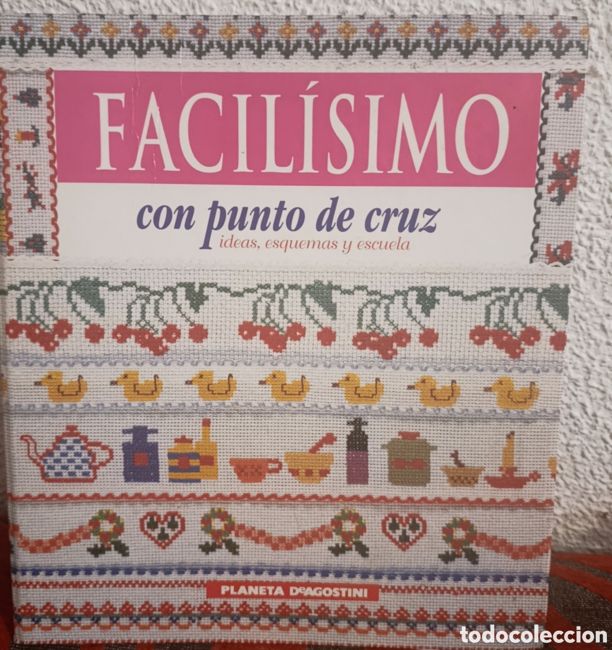 Libros: GRAN COLECCI&Oacute;N &rdquo;FACIL&Iacute;SIMO CON PUNTO DE CRUZ&rdquo; - PLANETA DEAGOSTINI