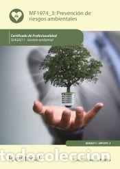 Libros: Prevenci&oacute;n de riesgos ambientales. SEAG0211 - Gesti&oacute;n ambiental - Jim&eacute;nez Padilla, Bernab&eacute;