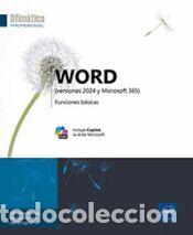 Libros: WORD (Versiones 2024 y mICROSOFT365) - AA.VV.