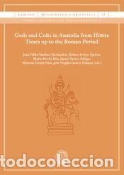 Libros: Gods and Cults in Anatolia from Hittite: Times up to the Roman Period - Publicacions i Edicions de