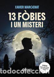 Libros: 13 f&ograve;bies i un misteri - Margenat Godoy, Xavier
