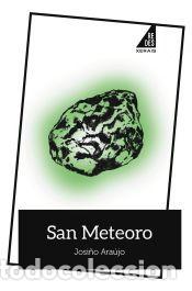 Libros: San Meteoro - Ara&uacute;jo, Josi&ntilde;o