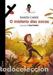 Libros: O misterio das zocas - Caride, Ram&oacute;n