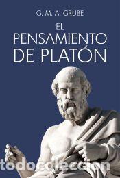 Libros: El pensamiento de Plat&oacute;n - GRUBE, GEORGE M. A.