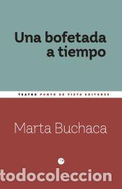 Libros: Una bofetada a tiempo - Buchaca Alemany, Marta