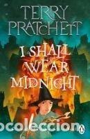Libros: I Shall Wear Midnight - Pratchett, Terry
