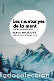 Libros: Les muntanyes de la ment - Macfarlane, Robert