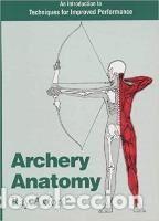 Libros: Archery Anatomy - Axford, Ray