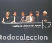 Libros: Los mano a mano de Cajasol - Moreno Zaragoza, Jos&eacute; Enrique