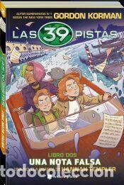 Livros: Las 39 pistas. Libro 2: Una nota falsa. C&oacute;mic de misterio y aventuras - Korman, Gordon