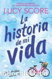 Libros: La historia de mi vida (Story Lake 1) - Score, Lucy