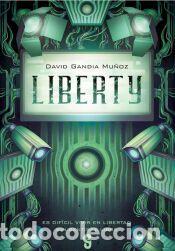 Libros: LIBERTY - GANDIA, DAVID