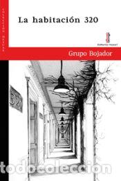 Libros: La habitaci&oacute;n 320 - Ayuso, Marim&eacute;n; Oliver, Mar&iacute;a Eugenia; Isern, Jordi; Elgue, &Aacute;ngel; Moya, Ana