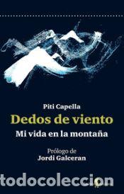 Libros: DEDOS DE VIENTO - Capella, Piti