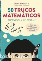 Libros: 50 trucos matem&aacute;ticos - Tanya Zakowich