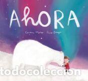Libros: Ahora - Mateo, Carmen - Foto 1