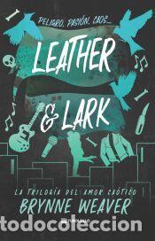 Libros: Leather & Lark - Weaver, Brynne - Foto 1