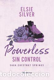 Libros: Powerless: Sin control - Silver, Elsie - Foto 1