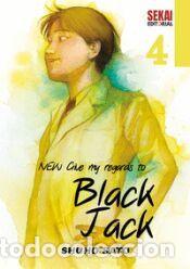 Libros: NEW GIVE MY REGARDS TO BLACK JACK 04 - SHUHO SATO