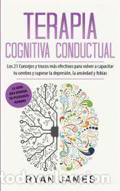 Libros: Terapia cognitiva conductual - Ryan James - Foto 1