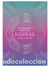 Libros: El peque&ntilde;o libro del Karma - Loynes, Isabelle