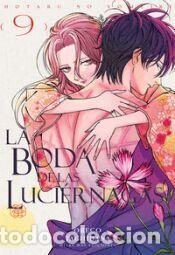 Libros: LA BODA DE LAS LUCIERNAGAS 9 - TACHIBANA,ORECO
